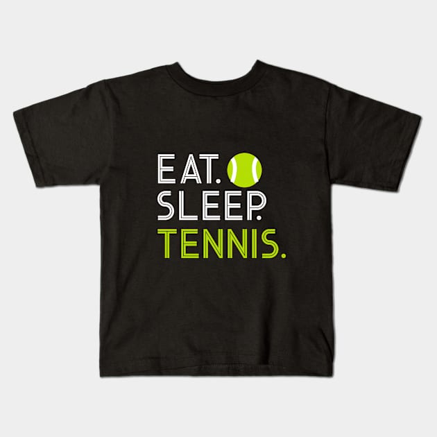 Eat sleep tennis Kids T-Shirt by cypryanus